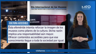 Accesibilidad en museos de la mano de Mira lo Que te Digo