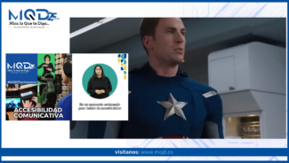 Lo dicen Los Vengadores: «sin accesibilidad comunicativa estamos fallando»