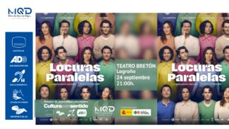 ‘Locuras paralelas’, teatro accesible en Logroño para todos